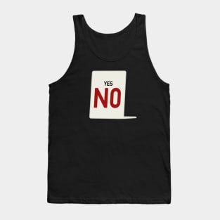 Yes, NO Tank Top